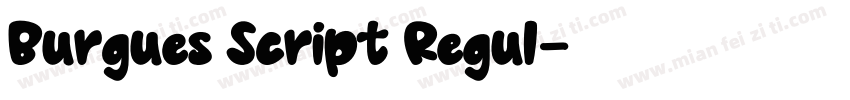Burgues Script Regul字体转换